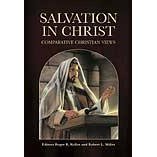 Cover art for SALVATION IN CHRIST - Comparative Christian Views