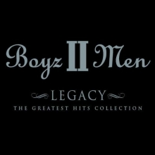 Cover art for Boyz II Men - Legacy: Greatest Hits Collection