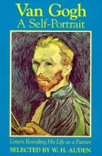 Cover art for Van Gogh: A Self-Portrait: Letters Revealing His Life as a Painter