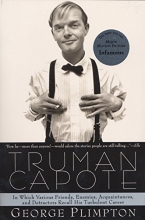 Cover art for Truman Capote: In Which Various Friends, Enemies, Acquaintances and Detractors Recall His Turbulent Career