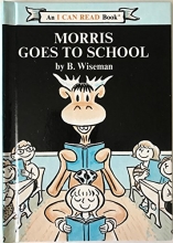Cover art for Morris Goes to School (An I CAN READ Book)