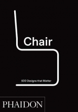 Cover art for Chair: 500 Designs That Matter