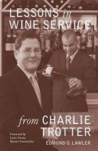 Cover art for Lessons in Wine Service (Lessons from Charlie Trotter)