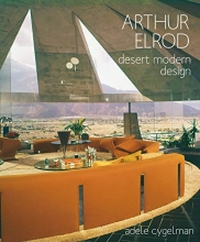 Cover art for Arthur Elrod: Desert Modern Design