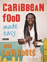 Cover art for Caribbean Food Made Easy: With Levi Roots
