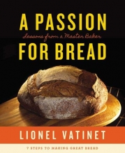 Cover art for A Passion for Bread: Lessons from a Master Baker