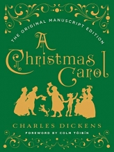Cover art for A Christmas Carol: The Original Manuscript Edition