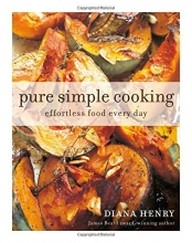 Cover art for Pure Simple Cooking: Effortless food every day