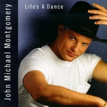 Cover art for John Michael Montgomery: Life's a Dance