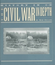 Cover art for The Civil War in Depth: History in 3-D