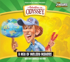 Cover art for Wooton's Whirled History: A Mix of Melody Makers (Adventures in Odyssey)