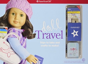 Cover art for Doll Travel: Trips to take and crafts to make (American Girl)