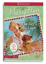 Cover art for The Sky's the Limit: My Journey with Maryellen (American Girl: Beforever)