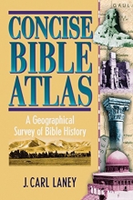 Cover art for Concise Bible Atlas: A Geographical Survey of Bible History