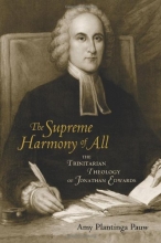Cover art for The Supreme Harmony of All: The Trinitarian Theology of Jonathan Edwards