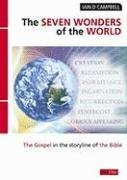 Cover art for Seven wonders of the world, The: The Gospel in the storyline of the Bible