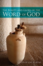 Cover art for The Beauty and Glory of the Word of God