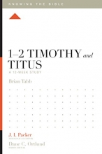 Cover art for 12 Timothy and Titus: A 12-Week Study (Knowing the Bible)