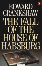 Cover art for The Fall of the House of Habsburg