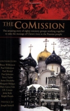 Cover art for The CoMission: The Amazing Story of Eighty Ministry Groups Working Together to Take the  Message of Christ's Love to the Russian People