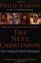 Cover art for The Next Christendom: The Coming of Global Christianity