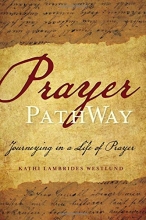 Cover art for Prayer PathWay: Journeying in a Life of Prayer