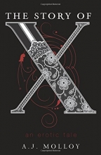 Cover art for The Story of X: An Erotic Tale