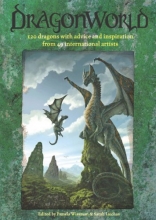 Cover art for DragonWorld: Amazing dragons, advice and inspiration from the artists of deviantART