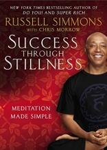 Cover art for Success Through Stillness: Meditation Made Simple