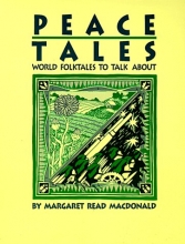 Cover art for Peace Tales: World Folktales to Talk about