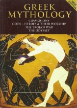 Cover art for Greek Mythology: Cosmogony; Gods - Heroes & Their Worship; The Trojan War; The Odyssey