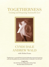 Cover art for Togetherness: Creating and Deepening Sustainable Love