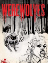 Cover art for Werewolves: An Illustrated Journal of Transformation