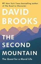 Cover art for The Second Mountain: The Quest for a Moral Life