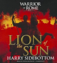 Cover art for Lion of the Sun: Warrior of Rome III  (Warrior of Rome Series, Book 3)