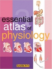 Cover art for Essential Atlas of Physiology (Essential Atlas Series)
