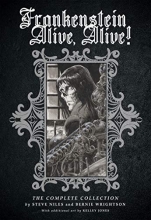 Cover art for Frankenstein Alive, Alive: The Complete Collection