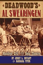 Cover art for Deadwood's Al Swearingen: Manifest Evil in the Gem Theatre