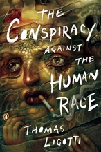 Cover art for The Conspiracy against the Human Race: A Contrivance of Horror