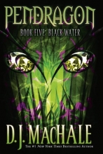 Cover art for Black Water (Pendragon #5)