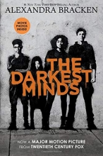 Cover art for The Darkest Minds (Movie Tie-In Edition) (A Darkest Minds Novel)