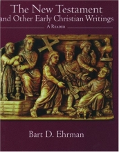 Cover art for The New Testament and Other Early Christian Writings: A Reader