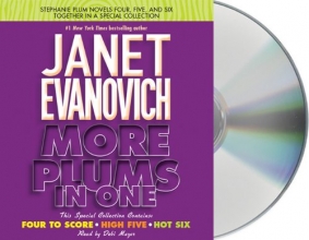 Cover art for More Plums in One: Four to Score, High Five, and Hot Six (Stephanie Plum Novels)
