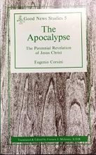 Cover art for The Apocalypse: The Perennial Revelation of Jesus Christ (Good News Studies Vol. 5)