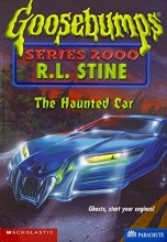 Cover art for The Haunted Car (Goosebumps Series 2000, No. 21)