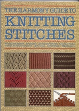 Cover art for The Harmony Guide to Knitting Stitches
