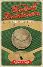 Cover art for All-New Baseball Brainteasers: 60 Major League Puzzles