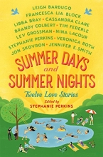 Cover art for Summer Days and Summer Nights: Twelve Love Stories