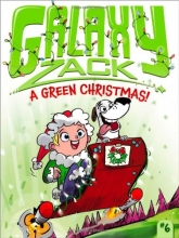 Cover art for A Green Christmas! (Galaxy Zack)