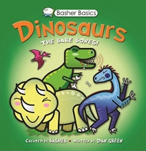 Cover art for Basher Basics: Dinosaurs: The bare bones